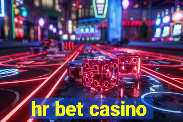 hr bet casino